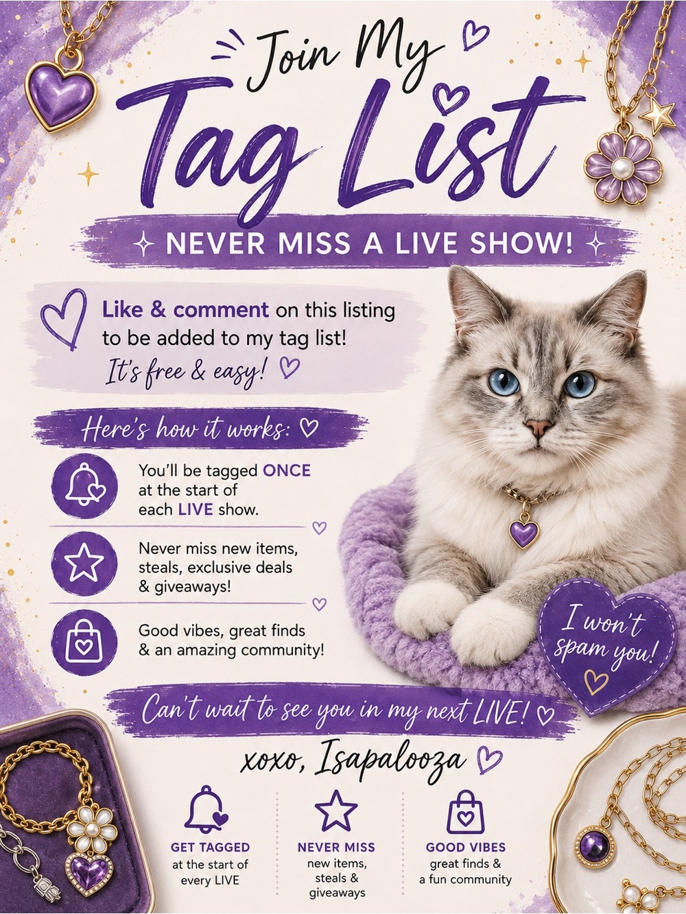 Request to be on my Tag List for Live Shows!